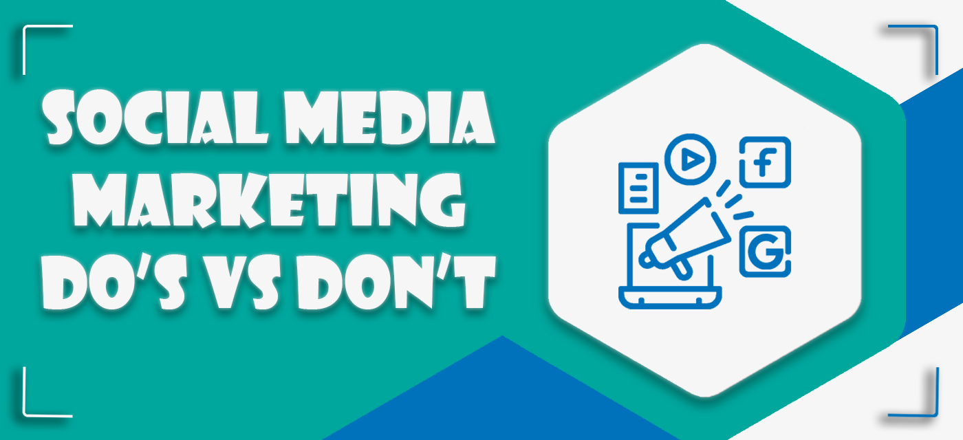 Social Media Marketing Do S And Don Ts In 2022 Digimarknepal